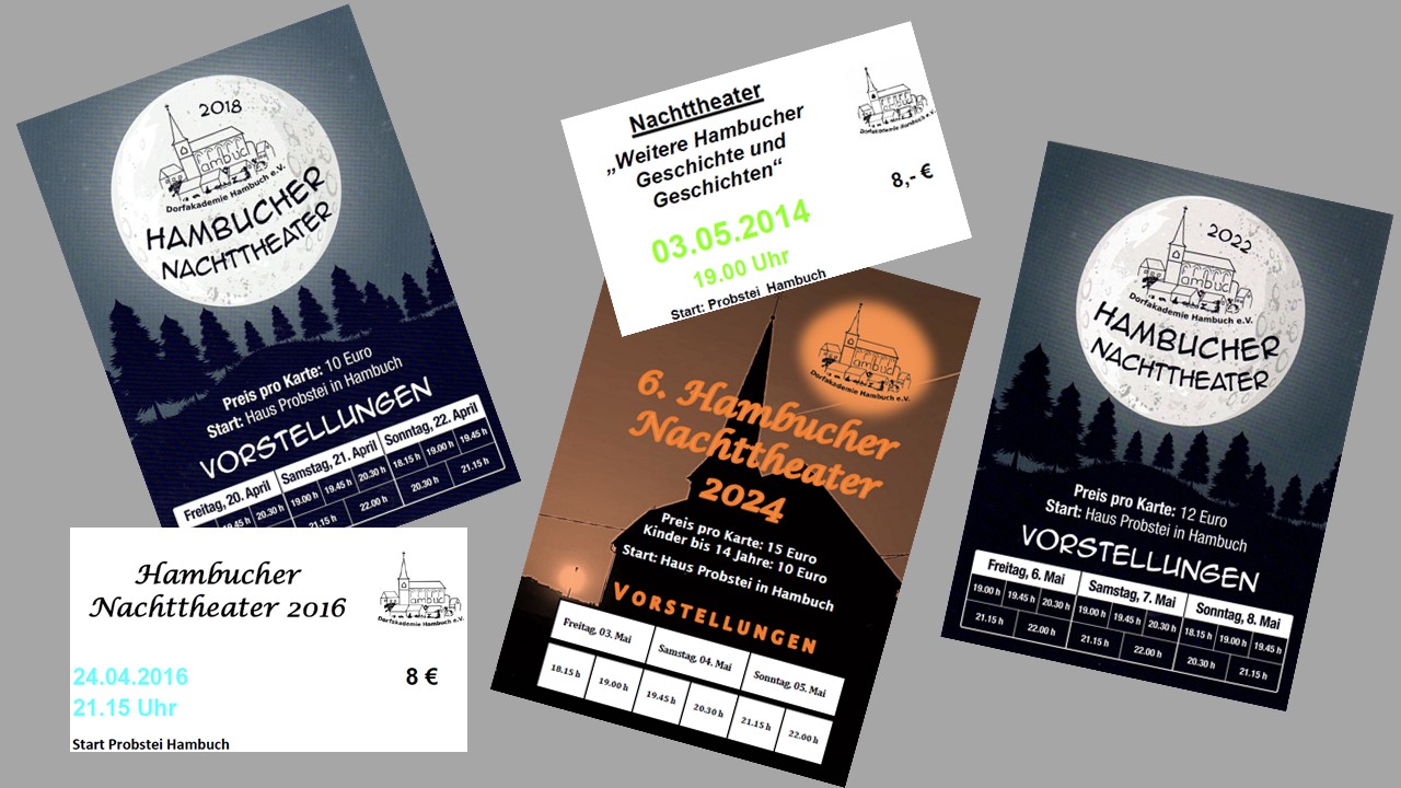 Collage verschiedener Programmhefte und Eintrittskarten des Hambucher Nachttheaters aus den Jahren 2016, 2018, 2022 und 2024 mit Veranstaltungsdaten und Preisen